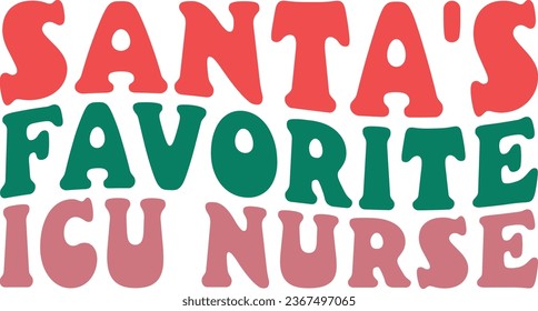 Santa's Favorite ICU Nurse Retro Christmas Nurse Gift T-shirt Design