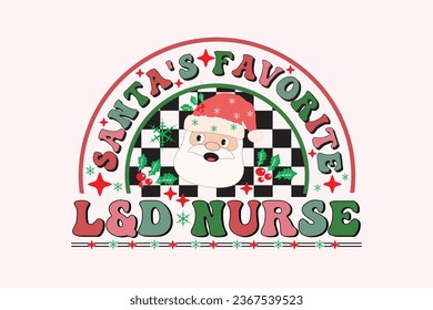 Santa's Favorite Nures Christmas Retro Typography T-shirt design
