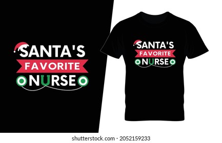 Santa's favorite nurse Christmas t shirt design vector. This design you can be used in bags, posters, sticker, mugs and also different print items.