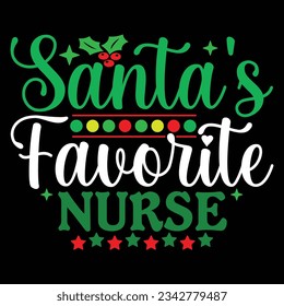 santa's favorite nurse typography vintage style design, favorite nurse santa gift tee design