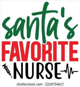 santa's favorite nurse vector file