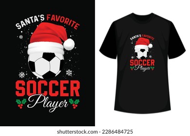 Santa's Favorite Soccer Player Christmas T-shirt Design