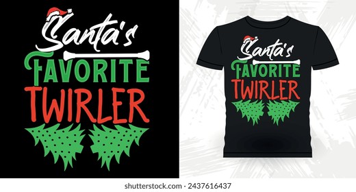 Santa's Favorite Twirler Funny Retro Vintage Baton Twirling T-shirt Design 