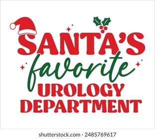 Santa's favorite urology department T-shirt, Funny Christmas, Commercial Use, Holiday T-shirt, Retro Shirt, December, Christmas Sayings Quotes, Winter Shirt, Cut Files Cricut, Silhouette