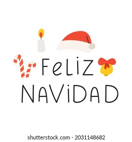 Santa's hat, candle, bell, candy. Feliz Navidad it's means Happy Christmas in Spanish. Illustration on white background.