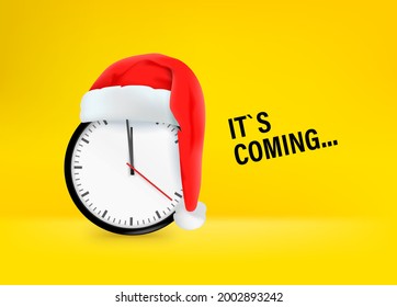 Santas hat on clock. It`s coming concept