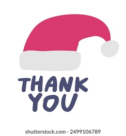 Santa's hat and phrase - thank you. Hand drawn illustration on white background.