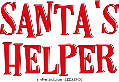 santa's helper. Matching Family Christmas Shirts. Christmas Gift. Family Christmas. Sticker Christmas. Card.