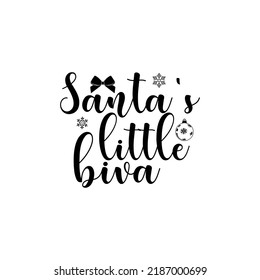 Santa's little biva t-shirt design