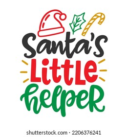 Santa's Little Helper Christmas ink hand lettering phrase. Greeting card with brush calligraphy, isolated on white background. Vector illustration.