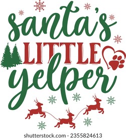 Santa's little yelper - Christmas design