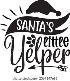 Santa's little yelper Christmas dog design