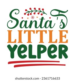  Santa's Little Yelper, Christmas SVG Design, Christmas Design Template, Christmas SVG Design Bundle