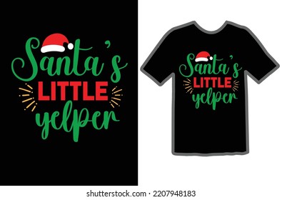 Santa's little yelper t shirt design