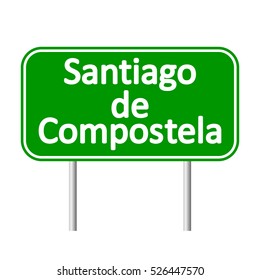 Santiago de Compostela road sign isolated on white background.