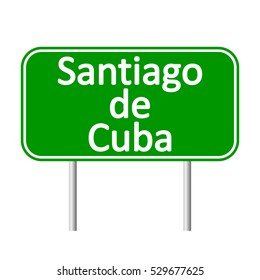 Santiago de Cuba road sign isolated on white background.