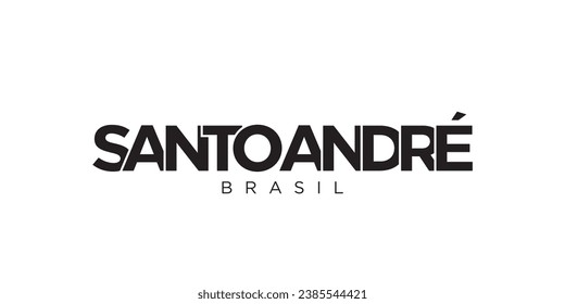 Santo Andre in the Brasil emblem for print and web. Design features geometric style, vector illustration with bold typography in modern font. Graphic slogan lettering isolated on white background.