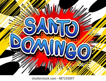 Santo Domingo - Comic book style text.