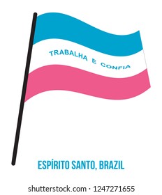 Espírito Santo Flag Waving Vector Illustration on White Background. States Flag of Brazil.