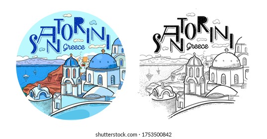 Santorini island, Greece. Beautiful traditional white architecture and Greek Orthodox churches with blue domes over the caldera. Round logo. Vector line art illustration. Color and black and white