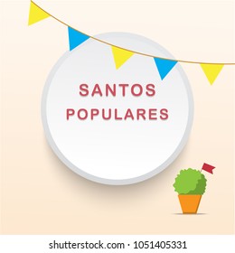 santos populares, Popular Saints’ Festivals