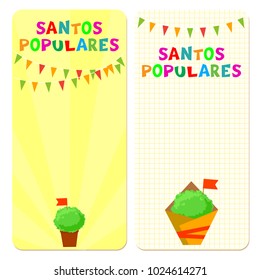 Santos Populares (Popular Saints) holiday template cards. Vector illustrations with bunting garlands and manjerico (basil) plants.