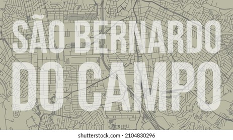 Sao Bernardo do Campo map city poster, horizontal background vector map with opacity title. Municipality area street map. Widescreen Brazilian skyline panorama.