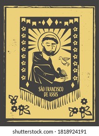 Sao Francisco de Assis ( Saint Francis of Assisi) vector. Brazilian woodcut style illustration.