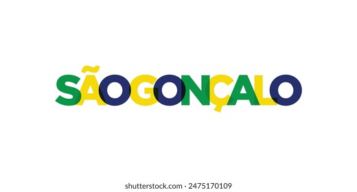 Sao Goncalo in the Brasil emblem. The design features a geometric style, vector illustration with bold typography in a modern font. The graphic slogan lettering.