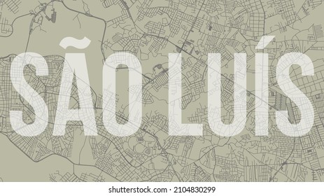 Sao Luis map city poster, horizontal background vector map with opacity title. Municipality area street map. Widescreen Brazilian skyline panorama.