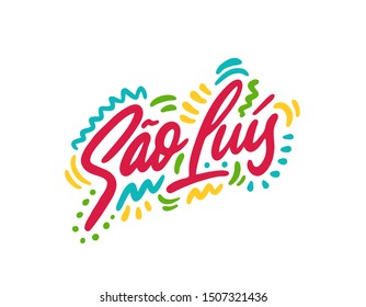 Sao luis Word Text with Handwritten Font Shape Vector Illustration.