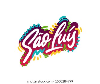 Sao luis Word Text with Handwritten Font Shape Vector Illustration.