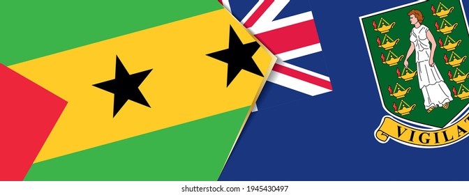Sao Tome and Principe and British Virgin Islands flags, two vector flags symbol of relationship or confrontation.