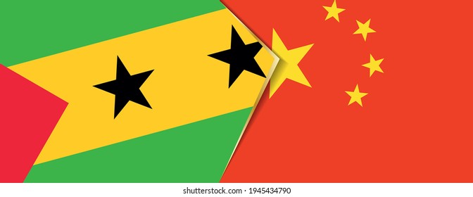 Sao Tome and Principe and China flags, two vector flags symbol of relationship or confrontation.