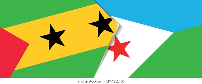 Sao Tome and Principe and Djibouti flags, two vector flags symbol of relationship or confrontation.