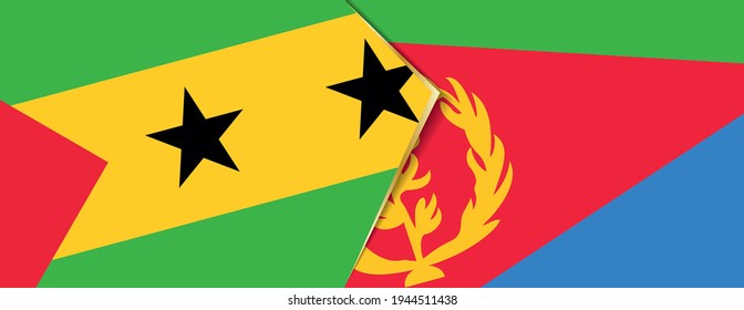 Sao Tome and Principe and Eritrea flags, two vector flags symbol of relationship or confrontation.