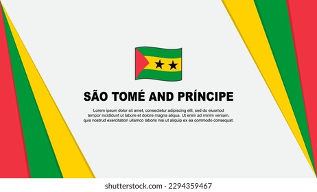 Sao Tome And Principe Flag Abstract Background Design Template. Sao Tome And Principe Independence Day Banner Cartoon Vector Illustration. Flag