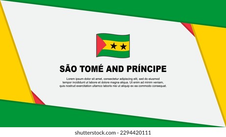 Sao Tome And Principe Flag Abstract Background Design Template. Sao Tome And Principe Independence Day Banner Cartoon Vector Illustration. Independence Day