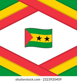 Sao Tome And Principe Flag Abstract Background Design Template. Sao Tome And Principe Independence Day Banner Social Media Post. Template