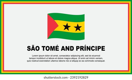 Sao Tome And Principe Flag Abstract Background Design Template. Sao Tome And Principe Independence Day Banner Social Media Vector Illustration. Banner