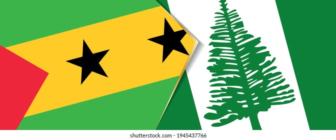 Sao Tome and Principe and Norfolk Island flags, two vector flags symbol of relationship or confrontation.