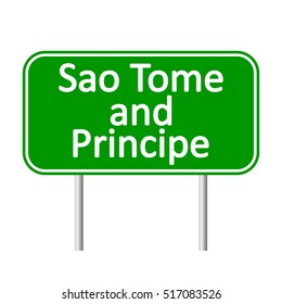 Sao Tome and Principe road sign isolated on white background.