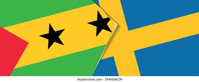 Sao Tome and Principe and Sweden flags, two vector flags symbol of relationship or confrontation.