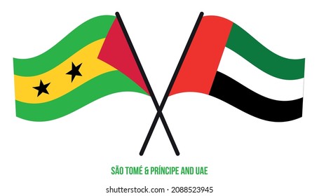São Tomé und VAE Flaggen überquert und schwingen flach. Offizieller Anteil. Korrigieren Sie Farben.