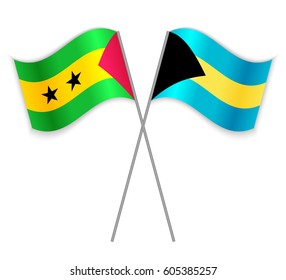 Sao Tomean and Bahamian crossed flags. Sao Tome and Principe combined with Bahamas isolated on white. Language learning, international business or travel concept.