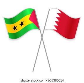 Sao Tomean and Bahraini crossed flags. Sao Tome and Principe combined with Bahrain isolated on white. Language learning, international business or travel concept.