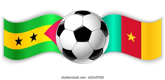 Sao Tomean and Cameroonian wavy flags with football ball. Sao Tome and Principe combined with Cameroon isolated on white. Football match or international sport competition concept.
