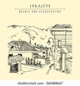 Sarajevo, Bosnia. Street in old city Vintage hand drawn postcard. Vector illustration
