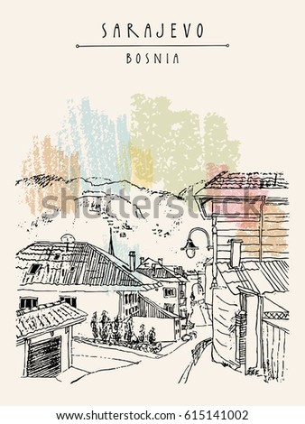 Sarajevo, Bosnia. Street in old town. Travel vintage hand drawn postcard in vector