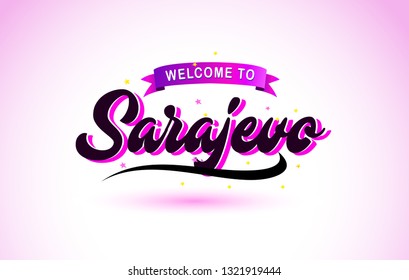 Sarajevo Welcome to Creative Text Handwritten Font with Purple Pink Colors Design Vector Illustration.